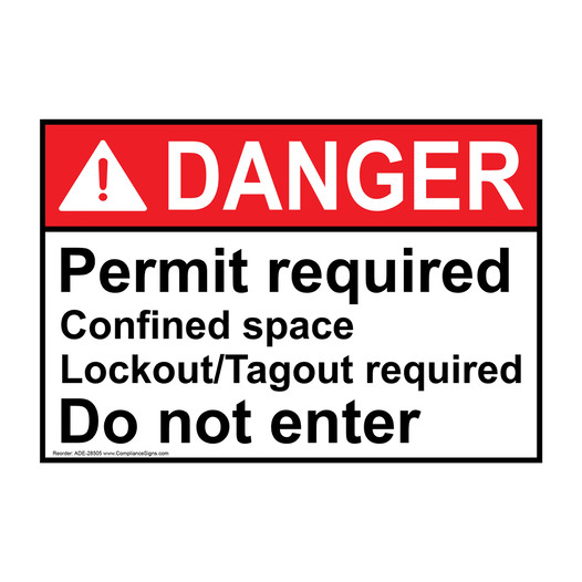 ANSI DANGER Permit required Confined space Lockout/Tagout Sign ADE-28505