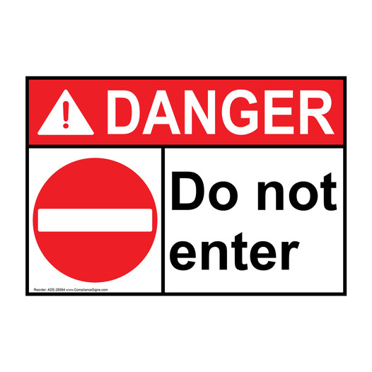 ANSI DANGER Do not enter Sign with Symbol ADE-28564