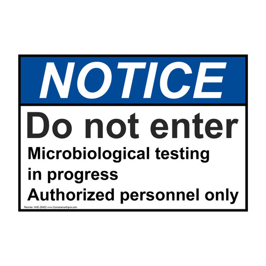 ANSI NOTICE Do not enter Microbiological testing in Sign ANE-28452