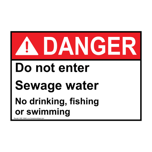 ANSI DANGER Do Not Enter Sewage Water Sign ADE-16946