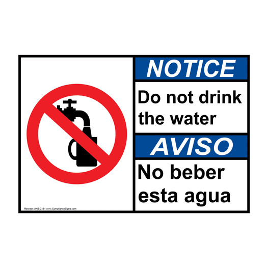 English + Spanish ANSI NOTICE Do Not Drink The Water Sign With Symbol ANB-2161