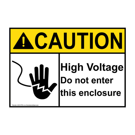 ANSI CAUTION High Voltage Do Not Enter This Enclosure Sign with Symbol ACE-3755