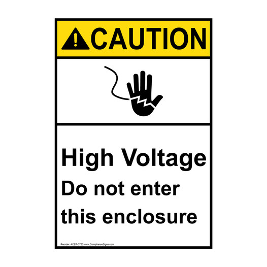 Portrait ANSI CAUTION High Voltage Do Not Enter This Enclosure Sign with Symbol ACEP-3755