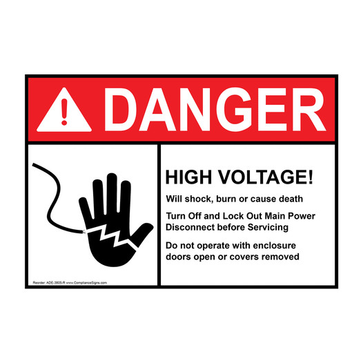ANSI DANGER HIGH VOLTAGE! Will shock, burn or cause death Sign with Symbol ADE-3805-R