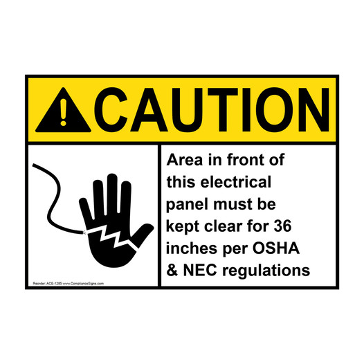 ANSI CAUTION Area in front of this electrical panel kept clear 36 inches Sign with Symbol ACE-1285