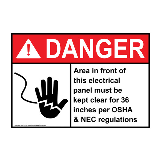ANSI DANGER Area in front of electrical panel kept clear for 36 inches Sign with Symbol ADE-1285