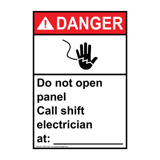 Portrait ANSI DANGER Do Not Open Panel Call Shift Electrician Sign with Symbol ADEP-2335