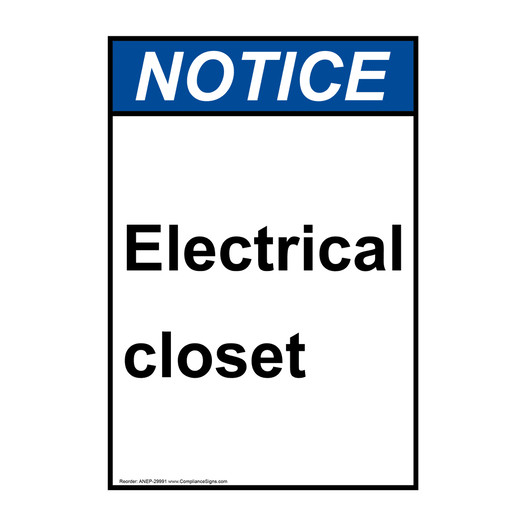 Portrait ANSI NOTICE Electrical closet Sign