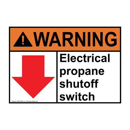 ANSI WARNING Electrical propane shutoff switch Sign with Symbol