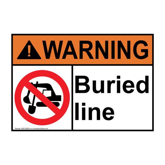 ANSI WARNING Buried line Sign with Symbol AWE-30259