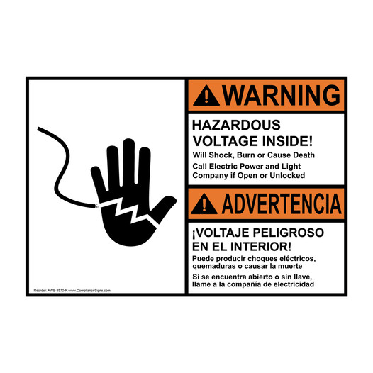 English + Spanish ANSI WARNING HAZARDOUS VOLTAGE INSIDE! Will Shock, Burn Sign With Symbol AWB-3570-R
