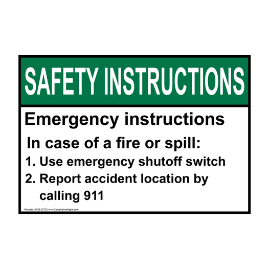 ANSI SAFETY INSTRUCTIONS Emergency instructions In case of a fire Sign ASIE-32723