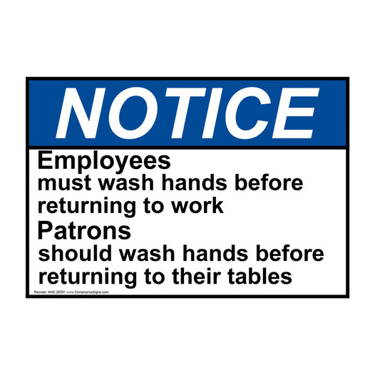 ANSI NOTICE Employees patrons wash hands Sign ANE-26591