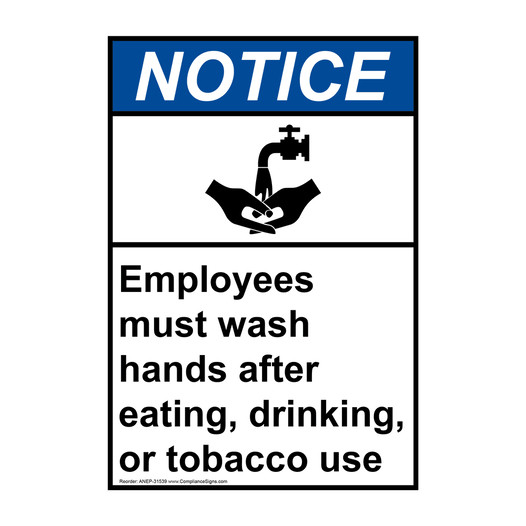 Portrait ANSI NOTICE Employees must wash Sign with Symbol ANEP-31539