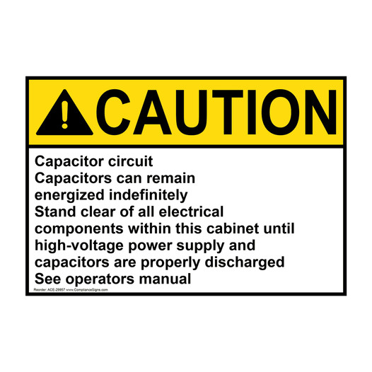 ANSI CAUTION Capacitor circuit Capacitors can remain Sign ACE-29957