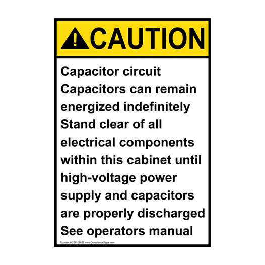 Portrait ANSI CAUTION Capacitor circuit Capacitors can Sign ACEP-29957