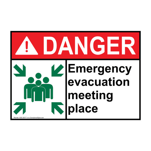 ANSI DANGER Emergency evacuation meeting place Sign with Symbol ADE-30317