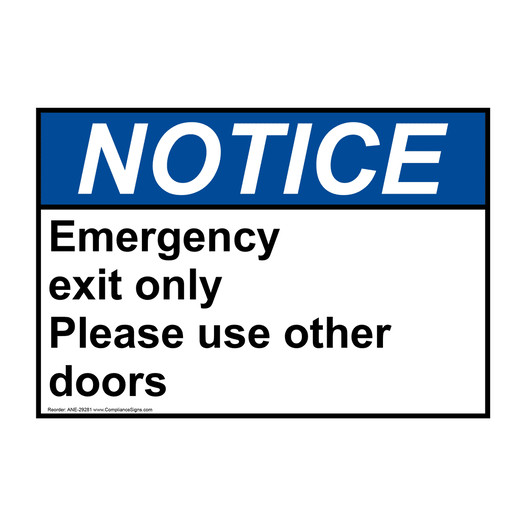 ANSI NOTICE Emergency exit only Please use other doors Sign ANE-29281