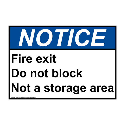 ANSI NOTICE Fire exit Do not block Not a storage area Sign ANE-29284