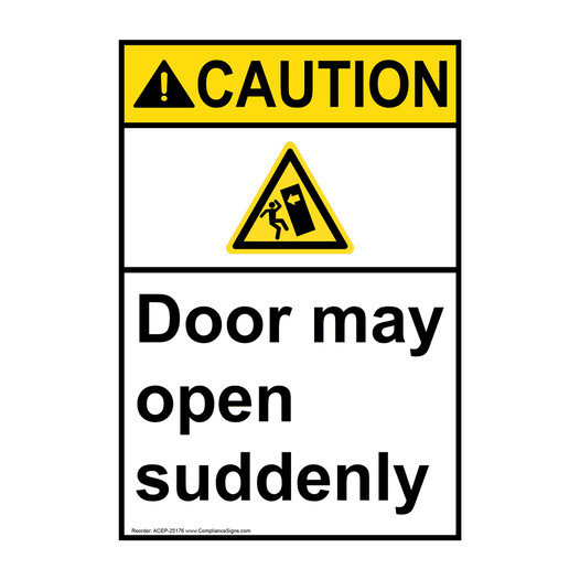 Portrait ANSI CAUTION Door may open suddenly Sign with Symbol