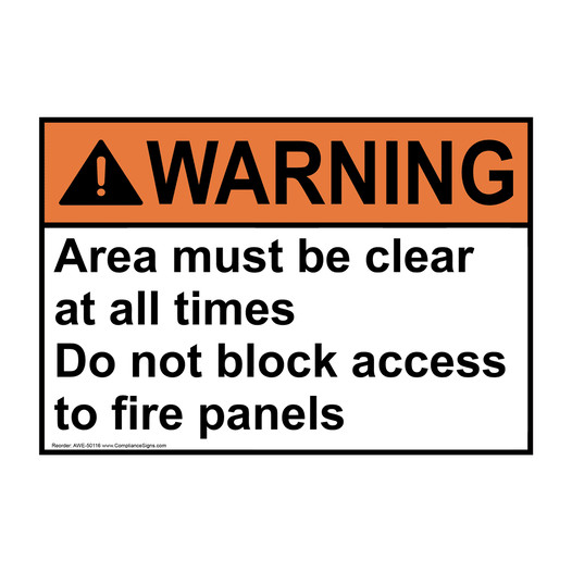 ANSI WARNING Area must be clear at all times Do not block Sign AWE-50116