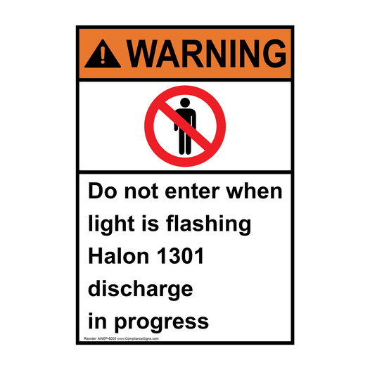 Portrait ANSI WARNING Light Is Flashing Halon 1301 Discharge Sign with Symbol AWEP-8003