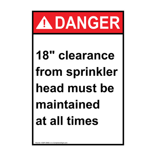 Portrait ANSI DANGER 18" clearance from sprinkler head Sign ADEP-30882