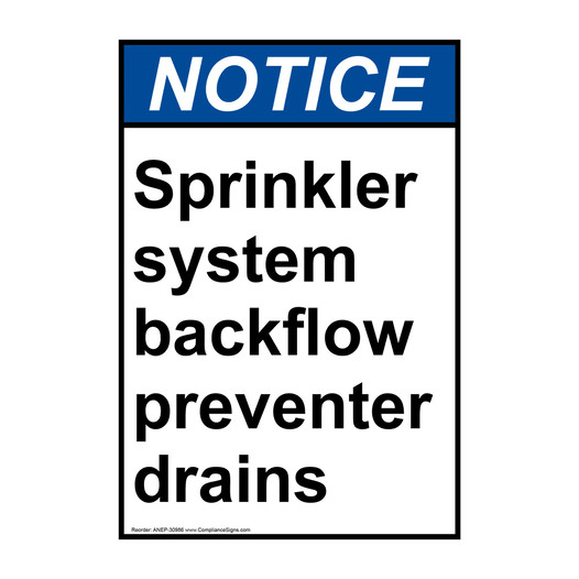 Portrait ANSI NOTICE Sprinkler system backflow preventer Sign ANEP-30986