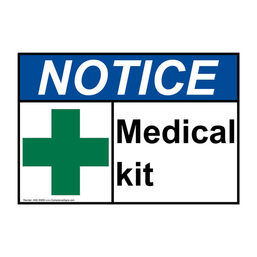 ANSI NOTICE Medical kit Sign with Symbol ANE-30850