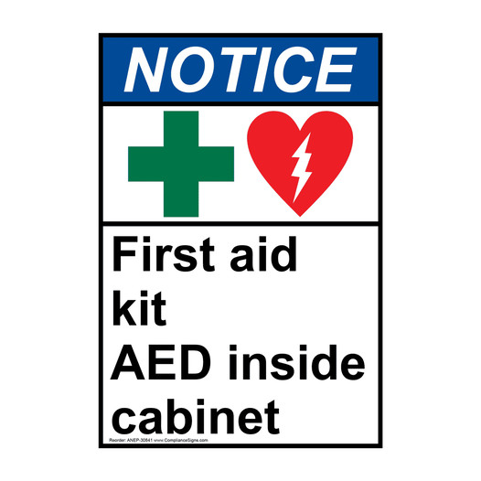 Portrait ANSI NOTICE First aid kit AED Sign with Symbol ANEP-30841