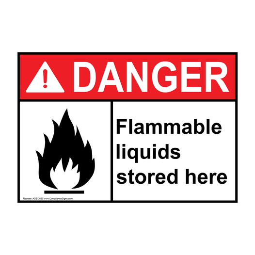 ANSI DANGER Flammable Liquids Stored Here Sign with Symbol ADE-3095