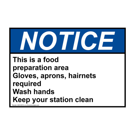 ANSI NOTICE This is a food preparation area Gloves, Sign ANE-30516