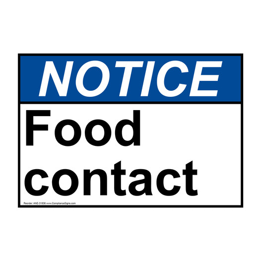 ANSI NOTICE Food contact Sign ANE-31836