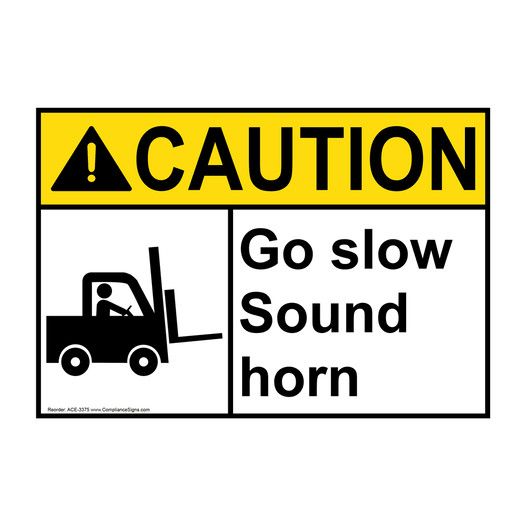 ANSI CAUTION Go Slow Sound Horn Sign with Symbol ACE-3375