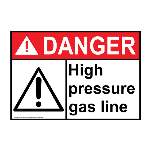 ANSI DANGER High Pressure Gas Line Sign with Symbol ADE-3670