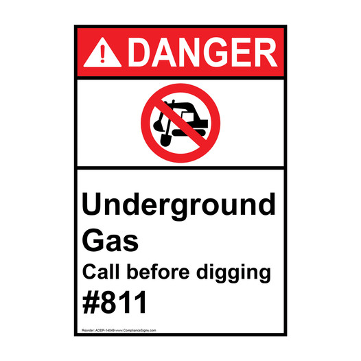 Portrait ANSI DANGER Underground Gas Call Before Digging #811 Sign with Symbol ADEP-14049