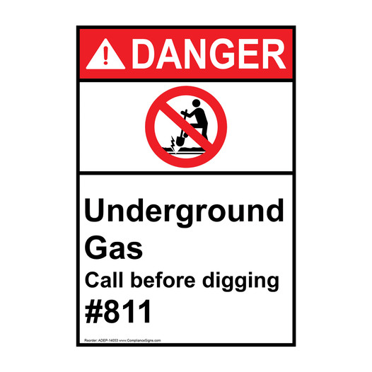 Portrait ANSI DANGER Underground Gas Call Before Digging #811 Sign with Symbol ADEP-14053