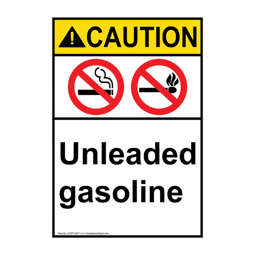 Portrait ANSI CAUTION Unleaded gasoline Sign with Symbol ACEP-3357