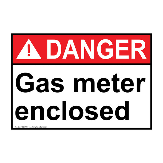 ANSI DANGER Gas meter enclosed Sign ADE-31115