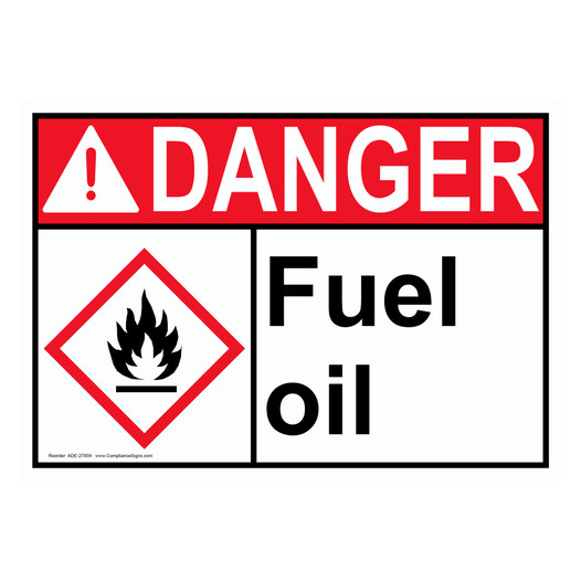 ANSI DANGER Fuel oil Sign with GHS Symbol ADE-27859