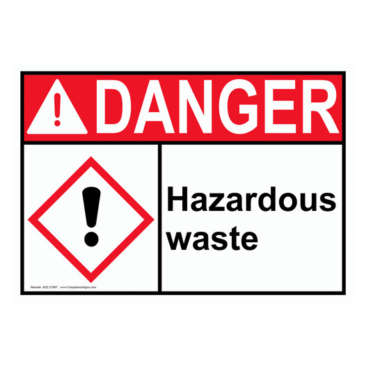 Danger Sign Hazardous Waste Ansi Ghs