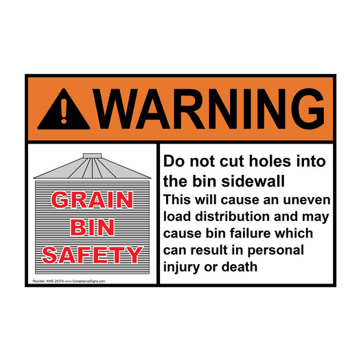 ANSI WARNING Do not cut holes into the bin sidewall may cause bin failure Sign with Symbol AWE-25374