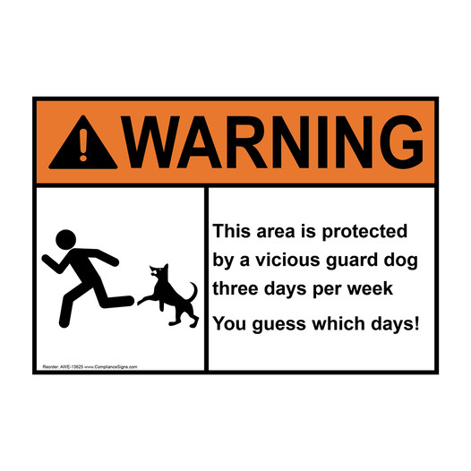 ANSI WARNING This area is protected by a vicious guard dog Sign with Symbol AWE-13625
