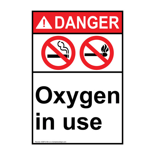 Portrait ANSI DANGER Oxygen in use Sign with Symbol ADEP-5139