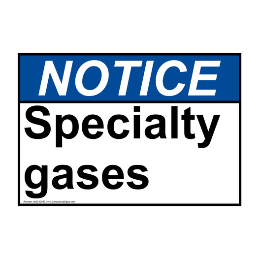 ANSI NOTICE Specialty gases Sign ANE-33553
