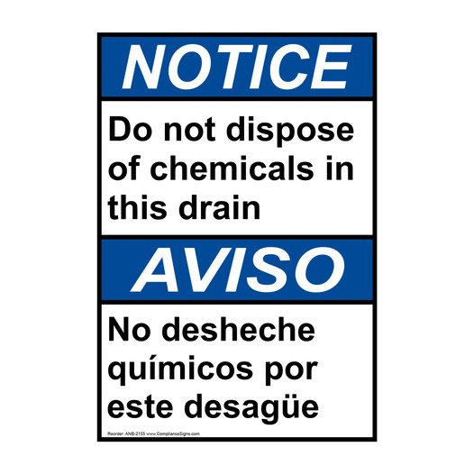 English + Spanish ANSI NOTICE Do Not Dispose Of Chemicals Sign ANB-2155