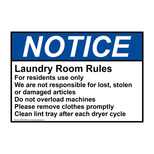 ANSI NOTICE Laundry Room Rules For residents use only Sign ANE-30589
