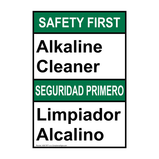 English + Spanish ANSI SAFETY FIRST Alkaline Cleaner Sign ASB-7877