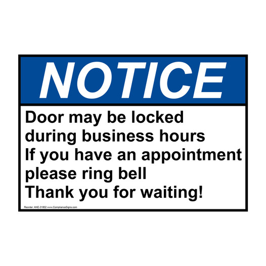 ANSI NOTICE Door may be locked during business hours Sign ANE-31802