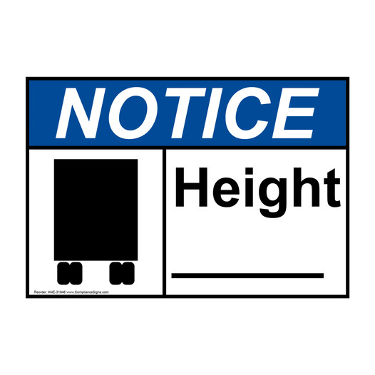 ANSI NOTICE Height ____ Sign with Symbol ANE-31846
